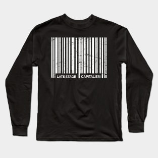 Late Stage Capitalism Bar Code | Marxism Long Sleeve T-Shirt